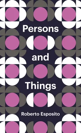 Esposito | Persons and Things | Buch | 978-0-7456-9065-0 | www.sack.de