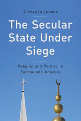 Joppke | The Secular State Under Siege | E-Book | sack.de