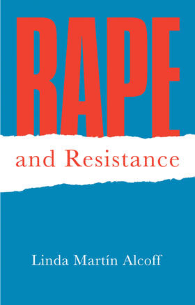Alcoff | Rape and Resistance | Buch | 978-0-7456-9191-6 | sack.de