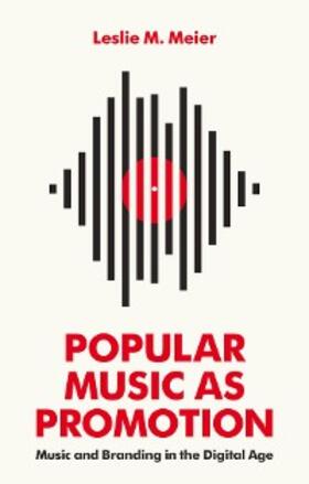 Meier | Popular Music as Promotion | E-Book | www.sack.de