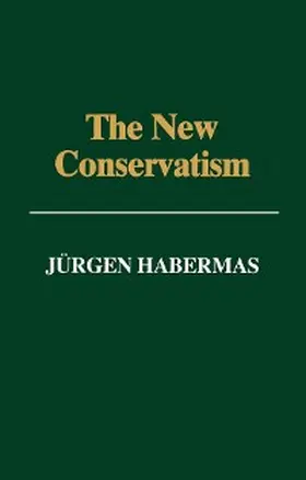 Habermas |  The New Conservatism | eBook | Sack Fachmedien
