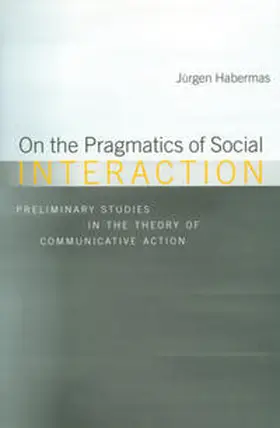 Habermas |  On the Pragmatics of Social Interaction | eBook | Sack Fachmedien