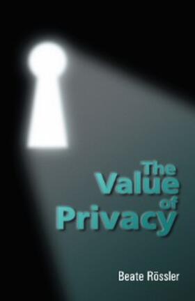 Roessler |  The Value of Privacy | eBook | Sack Fachmedien