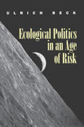 Beck |  Ecological Politics in an Age of Risk | eBook | Sack Fachmedien
