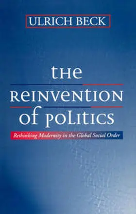 Beck |  The Reinvention of Politics | eBook | Sack Fachmedien