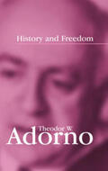 Tiedemann / Adorno |  History and Freedom | eBook | Sack Fachmedien