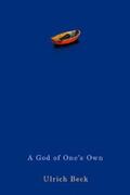 Beck |  A God of One's Own | eBook | Sack Fachmedien