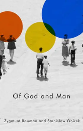 Bauman / Obirek | Of God and Man | E-Book | sack.de