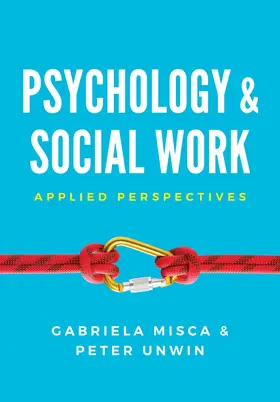 Misca / Unwin |  Psychology and Social Work | Buch |  Sack Fachmedien