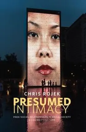 Rojek | Presumed Intimacy | E-Book | sack.de