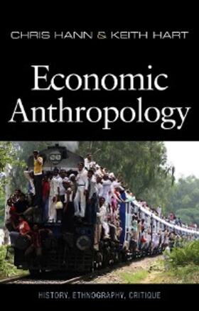 Hann / Hart |  Economic Anthropology | eBook | Sack Fachmedien