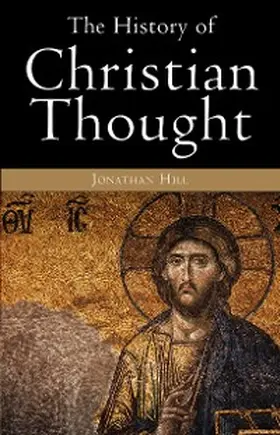 Hill |  The History of Christian Thought | eBook | Sack Fachmedien