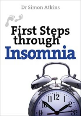 Atkins |  First steps through Insomnia | eBook | Sack Fachmedien