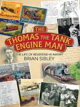 Sibley |  The Thomas the Tank Engine Man | eBook | Sack Fachmedien