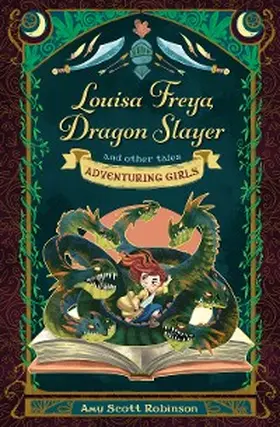 Robinson |  Louisa Freya, Dragon Slayer | eBook | Sack Fachmedien