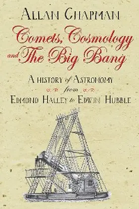 Chapman |  Comets, Cosmology and the Big Bang | eBook | Sack Fachmedien