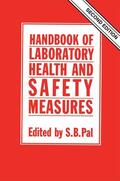 Pal |  Handbook of Laboratory Health and Safety Measures | Buch |  Sack Fachmedien