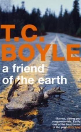 Boyle |  A Friend of the Earth | Buch |  Sack Fachmedien
