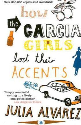Alvarez |  How the Garcia Girls Lost Their Accents | Buch |  Sack Fachmedien