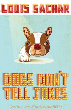 Sachar |  Dogs Don't Tell Jokes | Buch |  Sack Fachmedien
