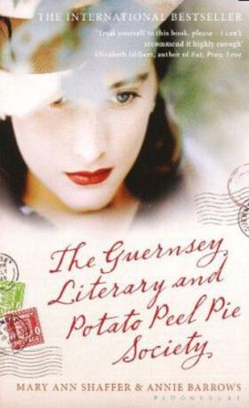 Shaffer / Barrows |  The Guernsey Literary and Potato Peel Pie Society | Buch |  Sack Fachmedien
