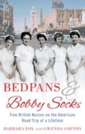 Fox |  Bedpans And Bobby Socks | eBook | Sack Fachmedien