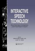 Baber / Noyes |  Interactive Speech Technology: Human Factors Issues In The Application Of Speech Input/Output To Computers | Buch |  Sack Fachmedien