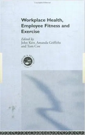 Kerr / Cox / Griffiths |  Workplace Health | Buch |  Sack Fachmedien
