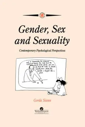 Siann |  Gender, Sex and Sexuality | Buch |  Sack Fachmedien