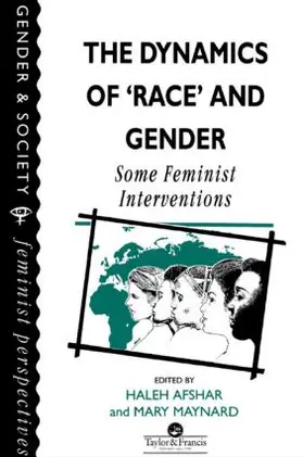 Afshar / Maynard |  The Dynamics Of Race And Gender | Buch |  Sack Fachmedien
