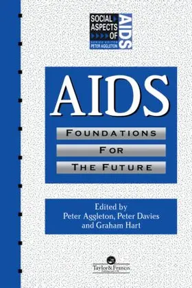 Aggleton / Davies / Hart |  AIDS | Buch |  Sack Fachmedien