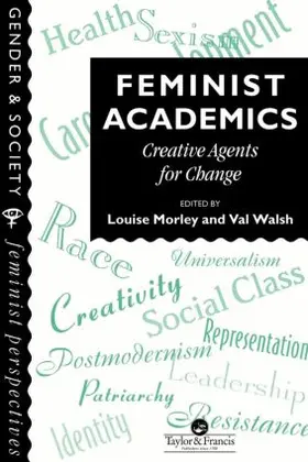 Morley / Walsh |  Feminist Academics | Buch |  Sack Fachmedien