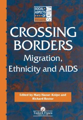 Haour-Knipe / Rector |  Crossing Borders | Buch |  Sack Fachmedien