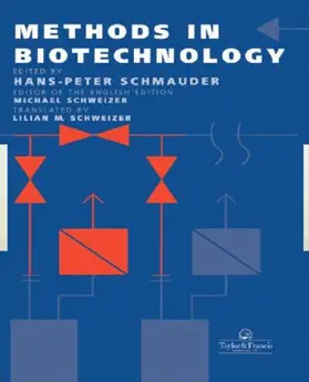 Schweizer | Methods In Biotechnology | Buch | 978-0-7484-0430-8 | www.sack.de
