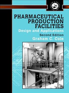 Cole | Pharmaceutical Production Facilities | Buch | 978-0-7484-0438-4 | sack.de