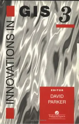 Parker |  Innovations In GIS | Buch |  Sack Fachmedien