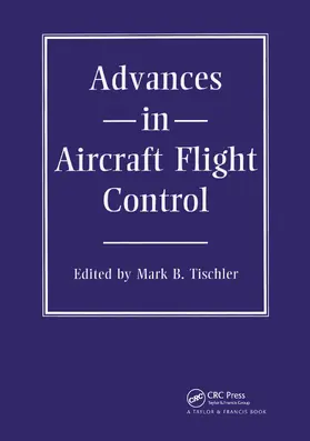 Tischler |  Advances In Aircraft Flight Control | Buch |  Sack Fachmedien