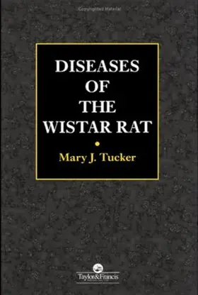 Tucker |  Diseases of the Wistar Rat | Buch |  Sack Fachmedien