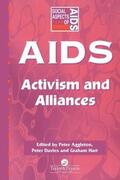 Aggleton / Davis / Hart |  Aids: Activism and Alliances | Buch |  Sack Fachmedien