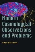Bothun |  Modern Cosmological Observations and Problems | Buch |  Sack Fachmedien