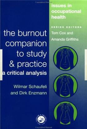 Schaufeli / Enzmann | The Burnout Companion To Study And Practice | Buch | 978-0-7484-0698-2 | sack.de
