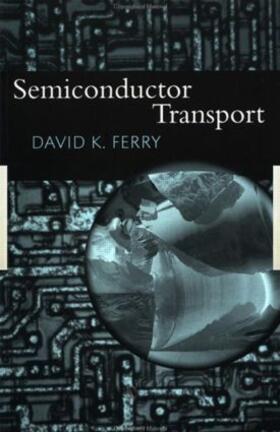 Ferry | Semiconductor Transport | Buch | 978-0-7484-0866-5 | sack.de
