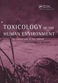 Rhodes |  Toxicology of the Human Environment | Buch |  Sack Fachmedien
