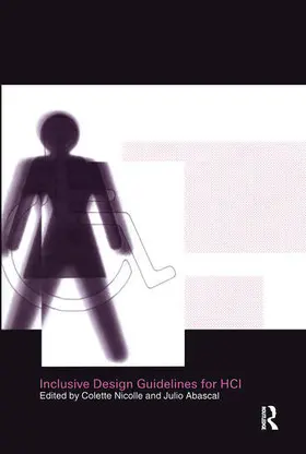 Nicolle / Abascal |  Inclusive Design Guidelines for HCI | Buch |  Sack Fachmedien