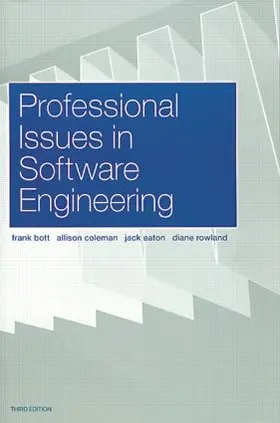 Bott / Coleman / Rowland |  Professional Issues in Software Engineering | Buch |  Sack Fachmedien