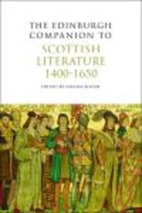 Edited by Nicola Royan | The Edinburgh Companion to Scottish Literature, 1400--1650 | Buch | 978-0-7486-4391-2 | sack.de