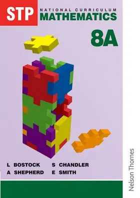 Bostock / Shepherd / Chandler |  STP National Curriculum Mathematics Revised Pupil Book 8A | Buch |  Sack Fachmedien