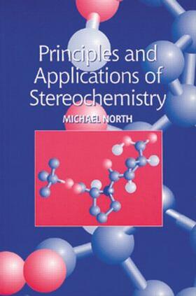 North | Principles and Applications of Stereochemistry | Buch | 978-0-7487-3994-3 | sack.de