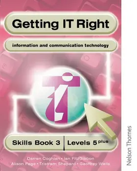 Page / Shepard / Coghlan |  Getting IT Right - ICT Skills Students' Book 3 (Levels 5+) | Buch |  Sack Fachmedien