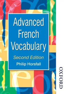 Horsfall |  Advanced French Vocabulary | Buch |  Sack Fachmedien